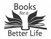 Books for a Better Life